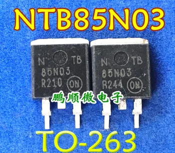 30 шт. оригинальный новый полевой NTB85N03 85N03 TO-263 MOS транзистор