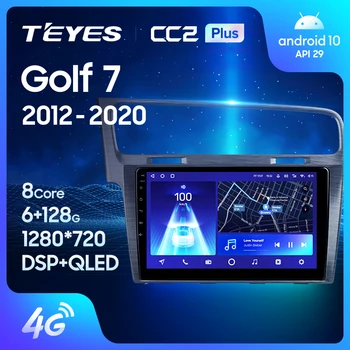 TEYES CC2L CC2 Plus для Volkswagen Golf 7 2012 - 2020 Автомагнитола Мультимедийный видеоплеер Навигация GPS Android No 2din 2 din dvd