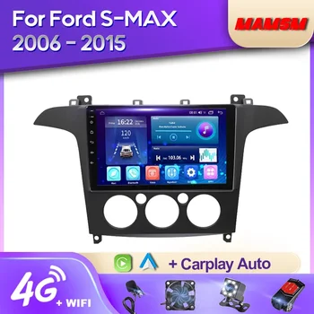 MAMSM 2K QLED Android 12 Автомагнитола для Ford S-MAX S Max 2007 - 2015 MANUAL AC Мультимедийный видеоплеер GPS 4G Carplay Autoradio