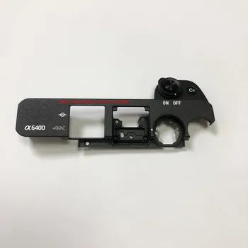 Запасные части для Sony ILCE-6400 A6400 Блок верхней крышки без кнопки