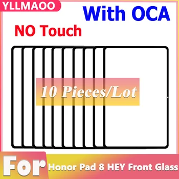 10 шт. 100% новое стекло + OCA For Honor Pad 8 HEY-W09 HEY-W19 HEY-AL09 HEY-AL0012 дюймовый передний стеклянный сенсорный ЖК-дисплей Внешняя панель